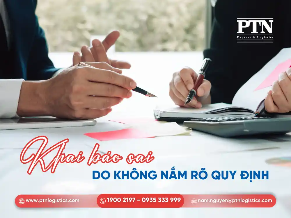 Khai báo sai do không nắm rõ quy định