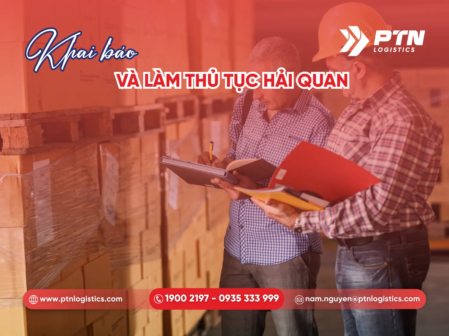 Khai báo và thực hiện thủ tục hải quan