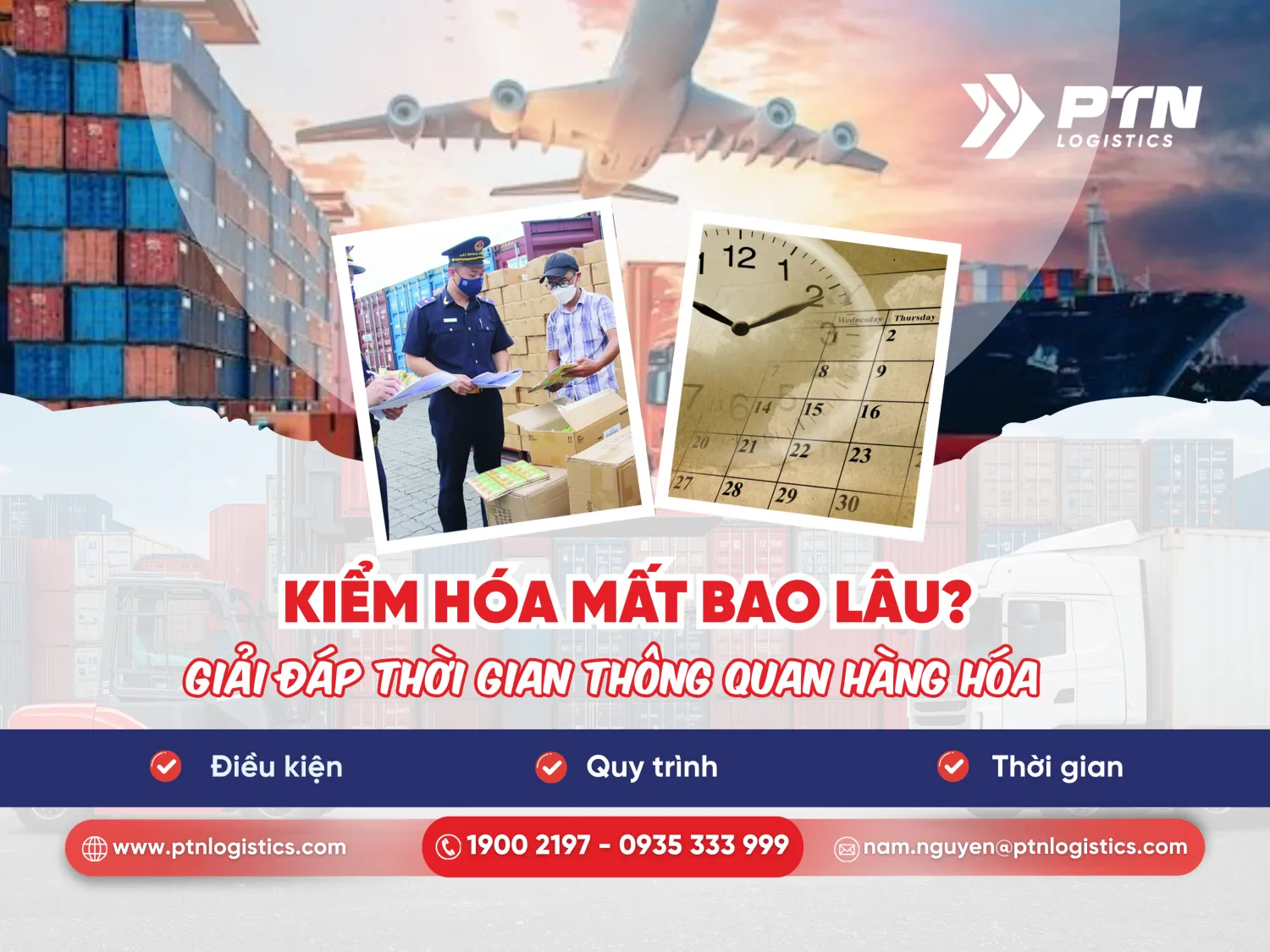Kiểm hóa mất bao lâu? Giải đáp thời gian thông quan hàng hóa