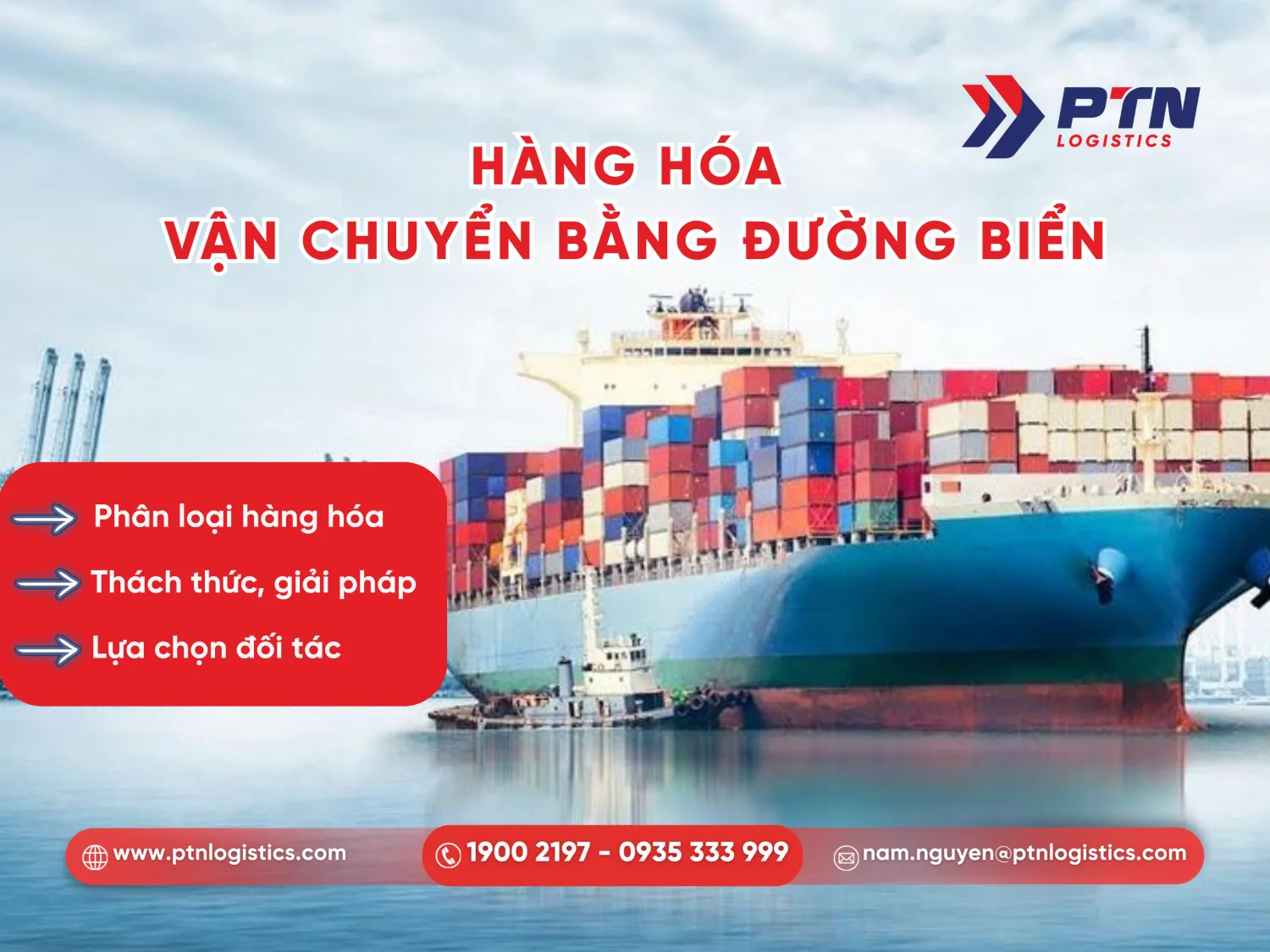 Loại hàng hóa vận chuyển chủ yếu bằng đường biển