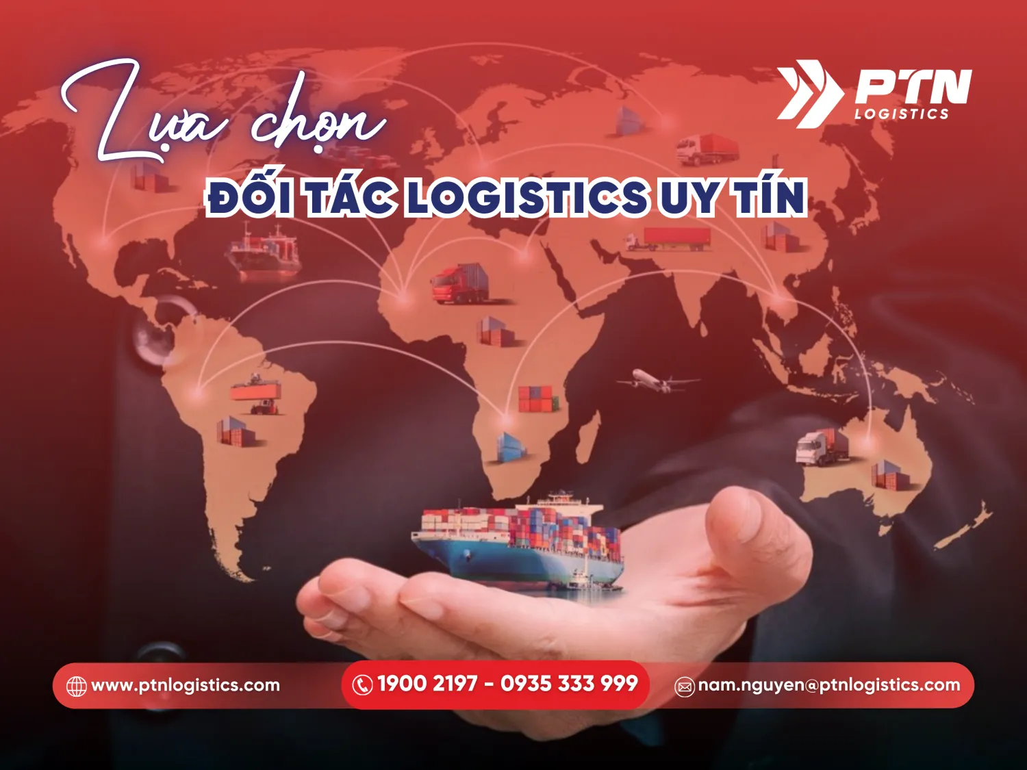 Lựa chọn đối tác logistics uy tín nhất