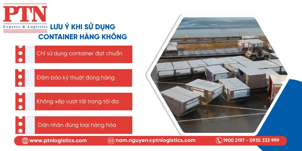 Lưu ý khi sử dụng container hàng không