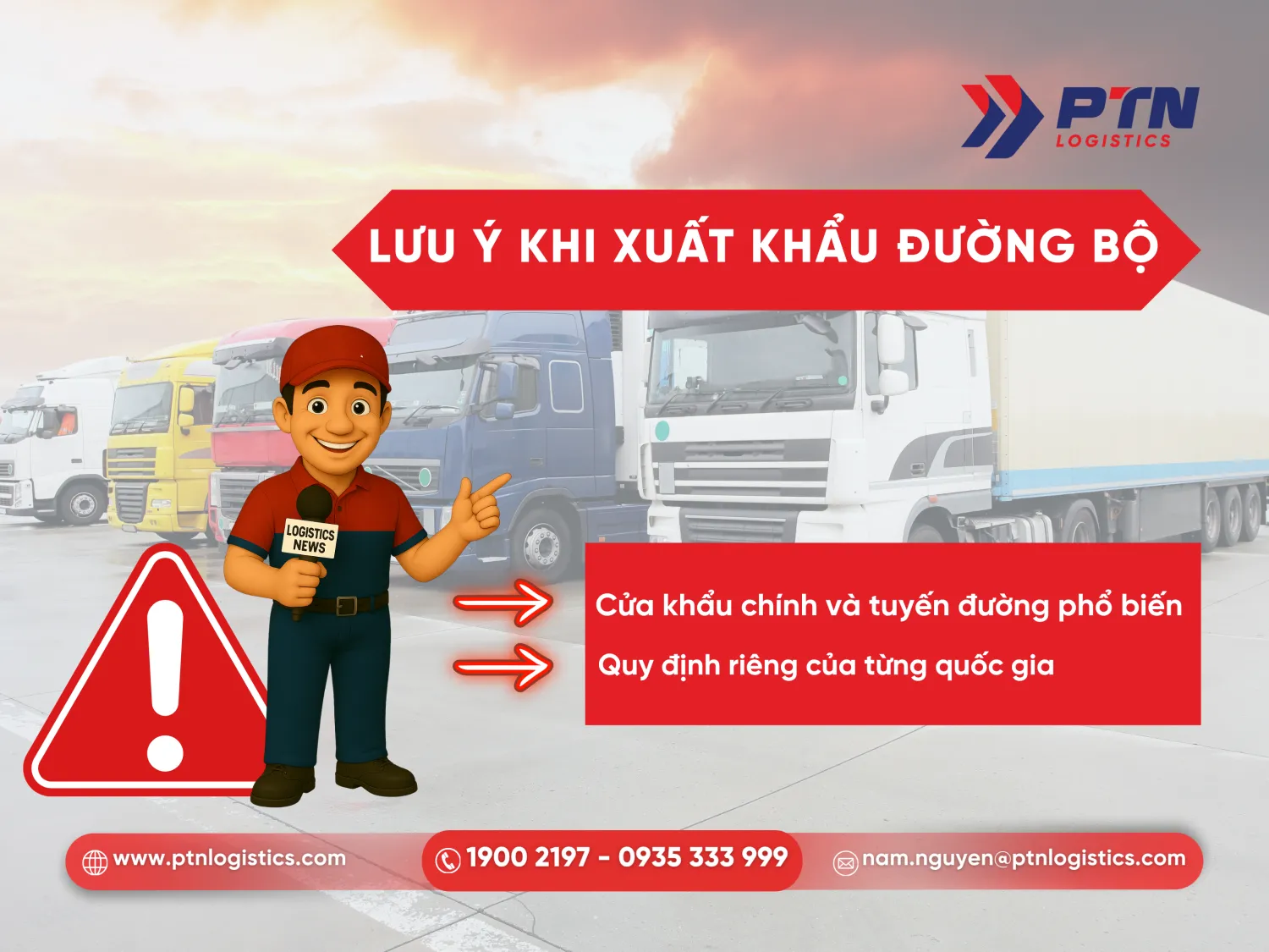 Lưu ý khi xuất khẩu hàng hóa bằng đường bộ