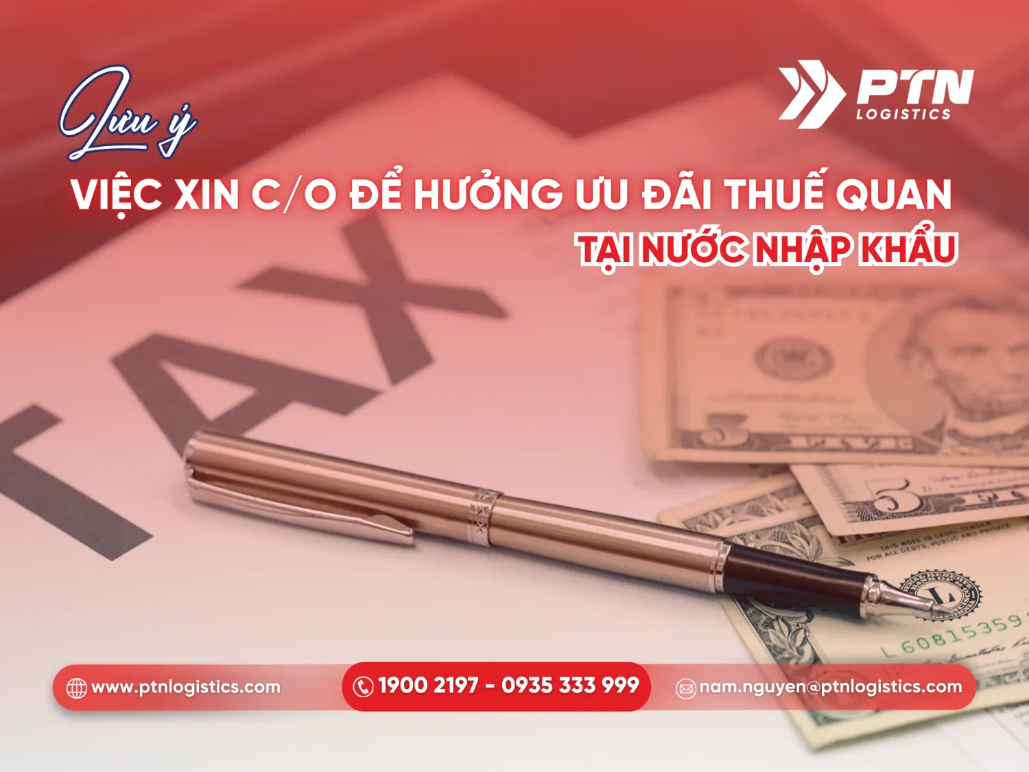 Lưu ý về việc xin C/O để hưởng ưu đãi thuế quan