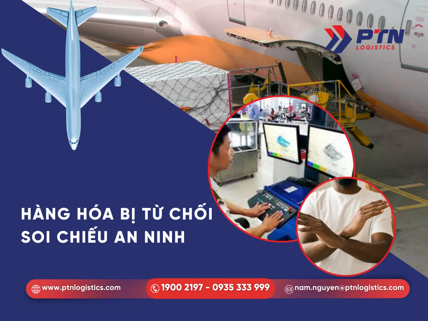 Lý do hàng hóa bị từ chối so chiếu an ninh
