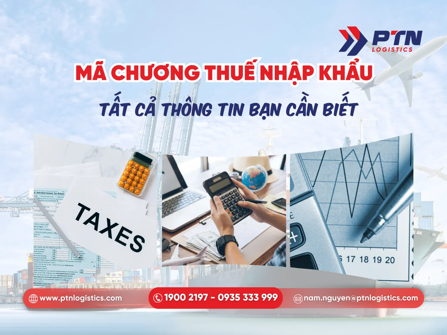 Mã chương thuế nhập khẩu tất cả thông tin cần biết