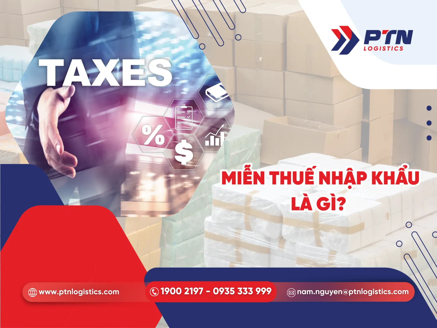 Miễn thuế nhập khẩu là gì?