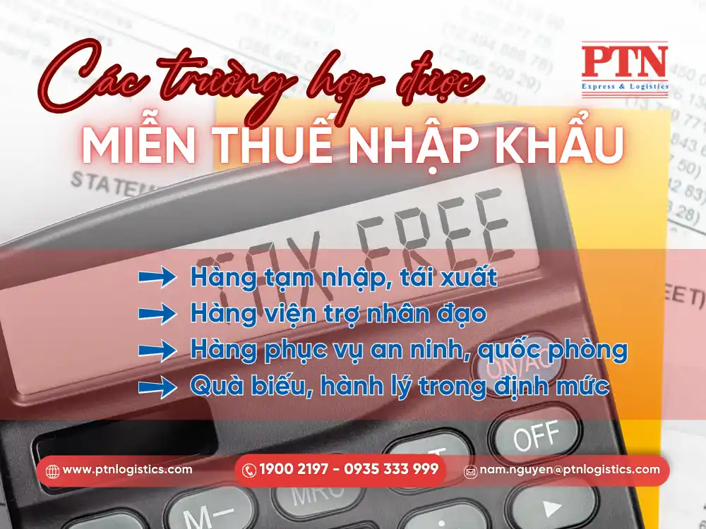 Một số trường hợp được miễn thuế nhập khẩu