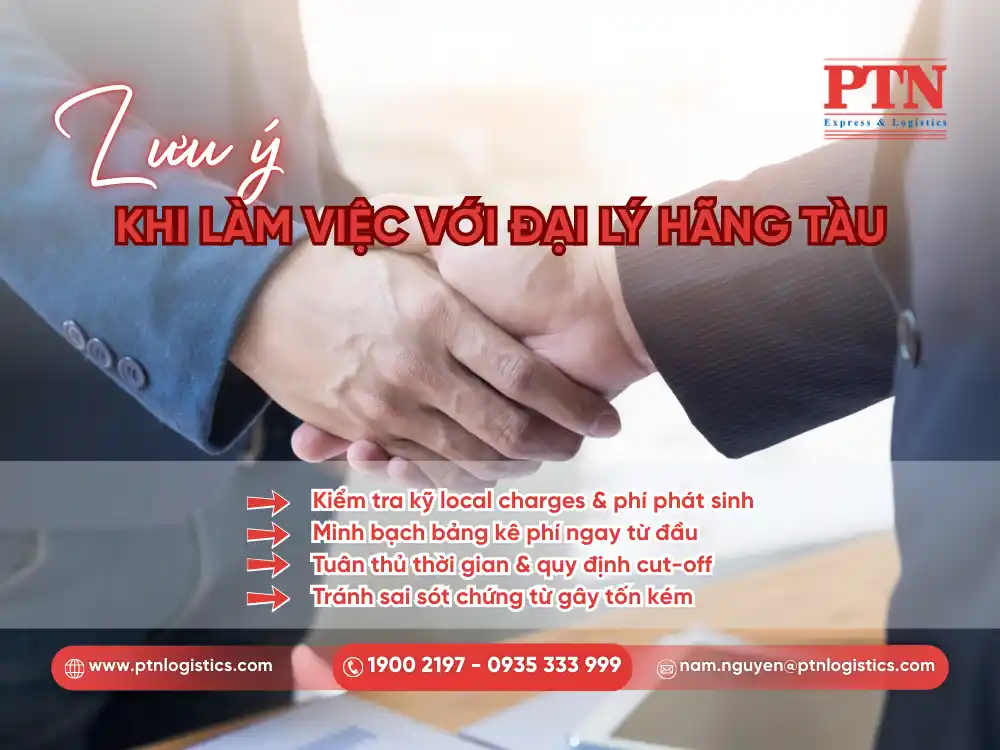 Những lưu ý khi làm việc với đại lý hãng tàu