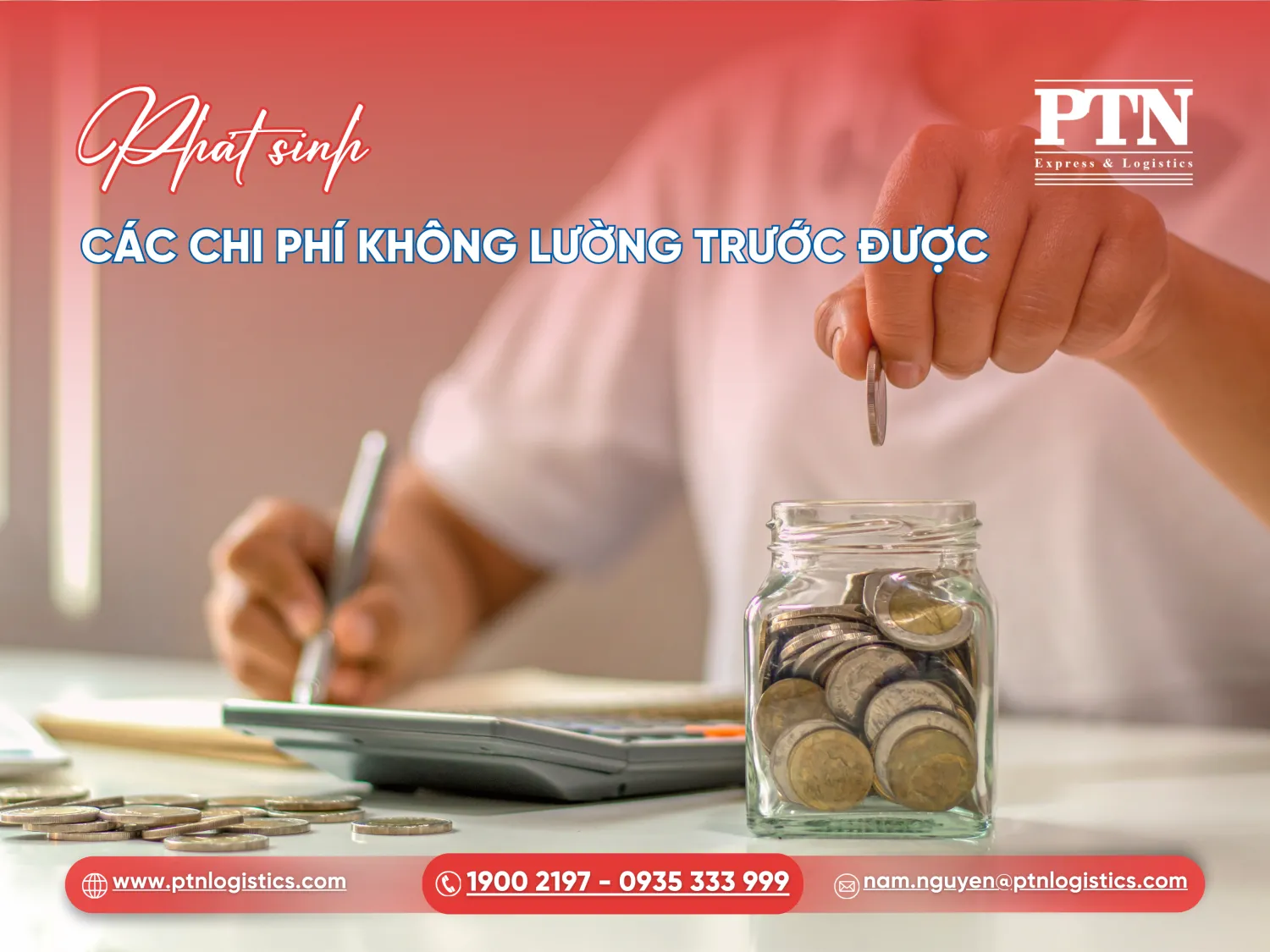 Phát sinh các chi phí không lường trước được