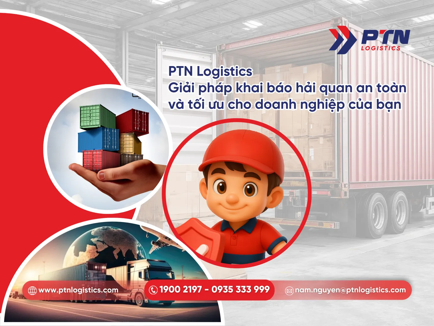 PTN: Giải pháp khai báo hải quan an toàn và tối ưu cho doanh nghiệp của bạn