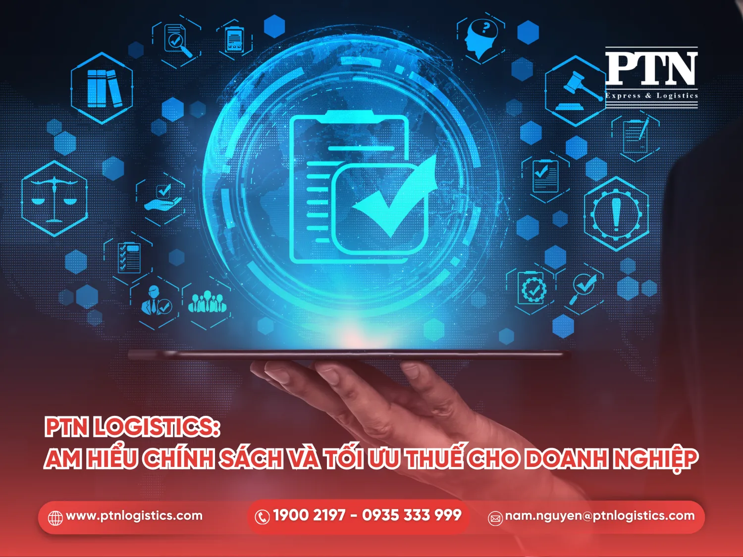 PTN Logistics: Am hiểu chính sách và tối ưu thuế cho doanh nghiệp