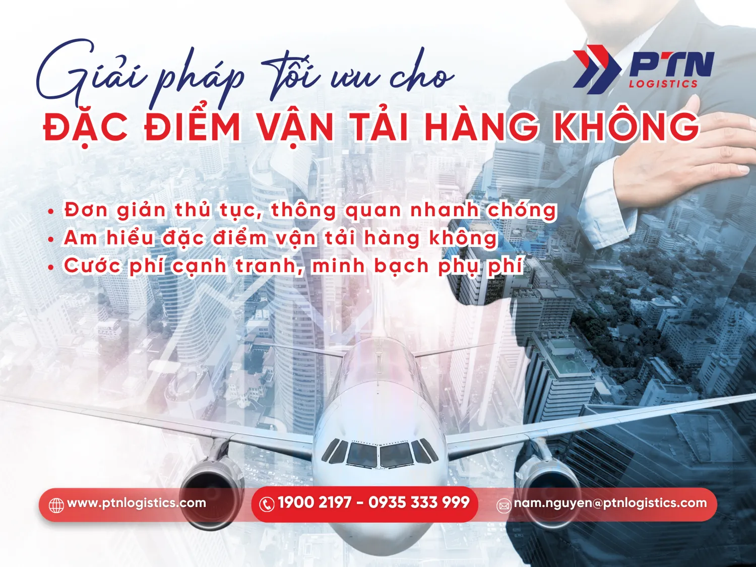 PTN Logistics cung cấp giải pháp tối ưu đặc điểm hàng không