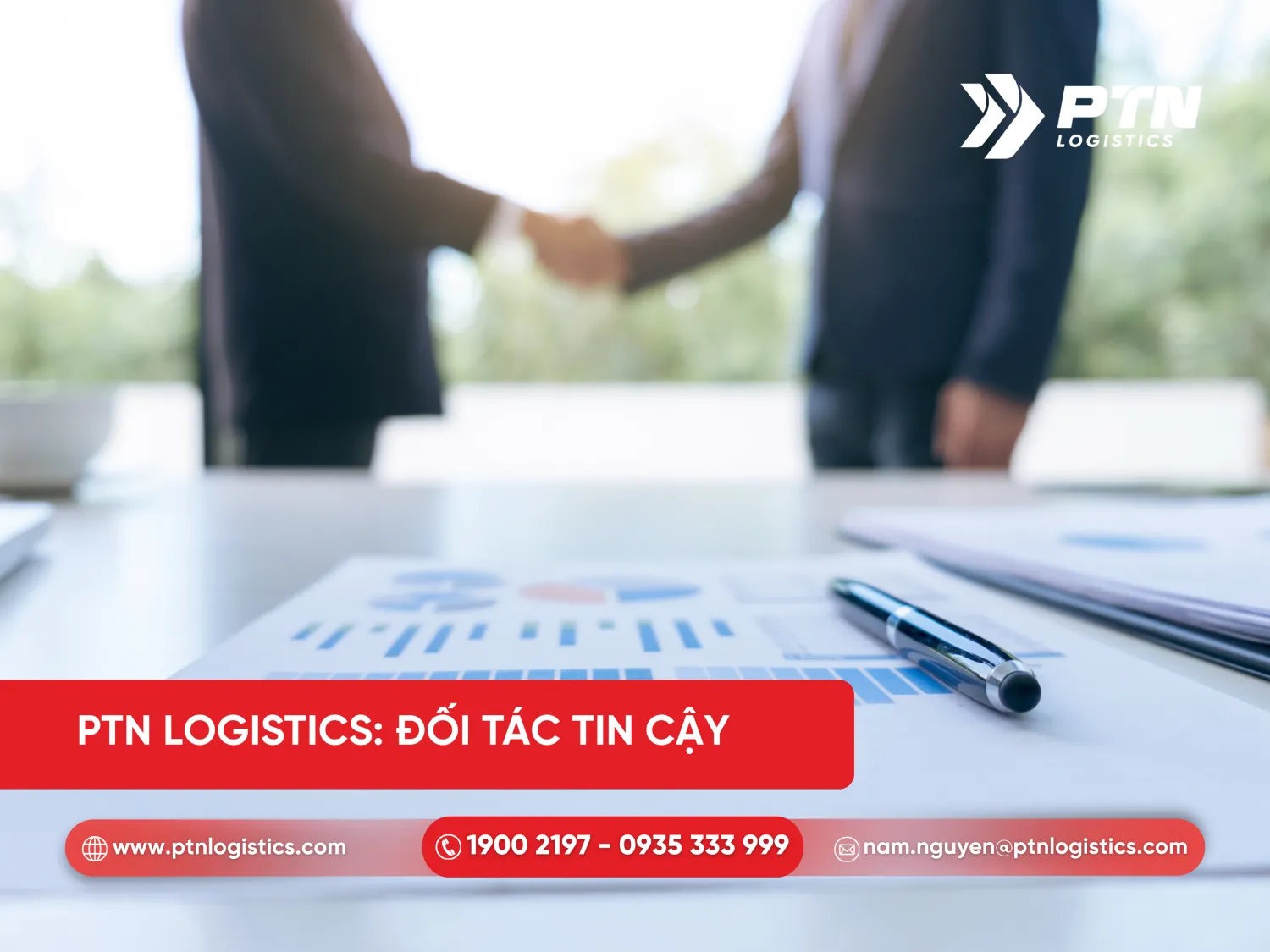 PTN Logistics là đối tác tin cậy