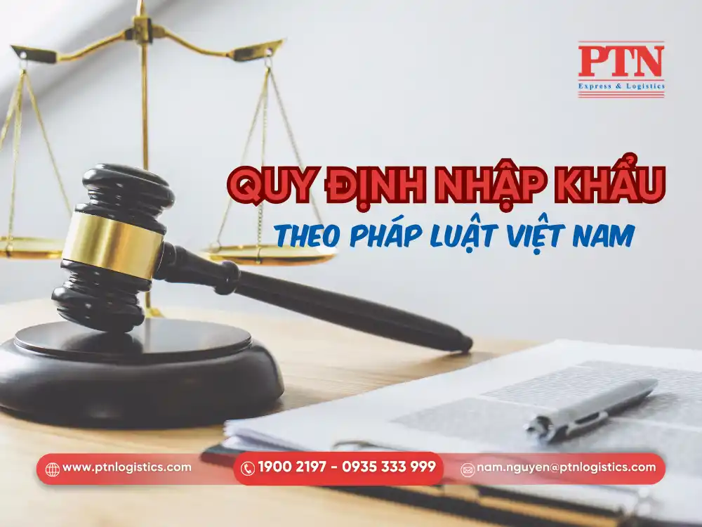 Quy định nhập khẩu điện thoại theo pháp luật Việt Nam