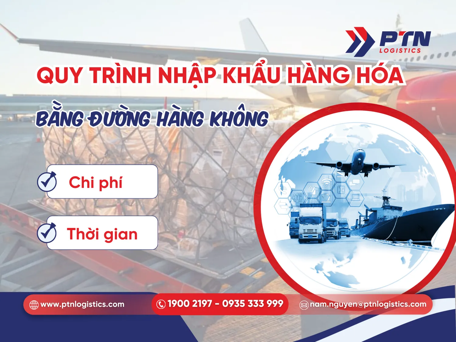 Quy trình nhập khẩu hàng hóa bằng đường hàng không chi tiết