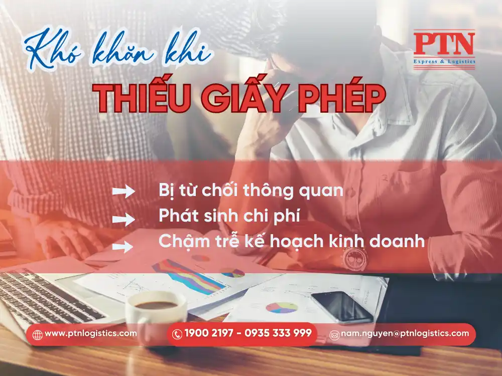Sai lầm khi thiếu giấy phép nhập khẩu