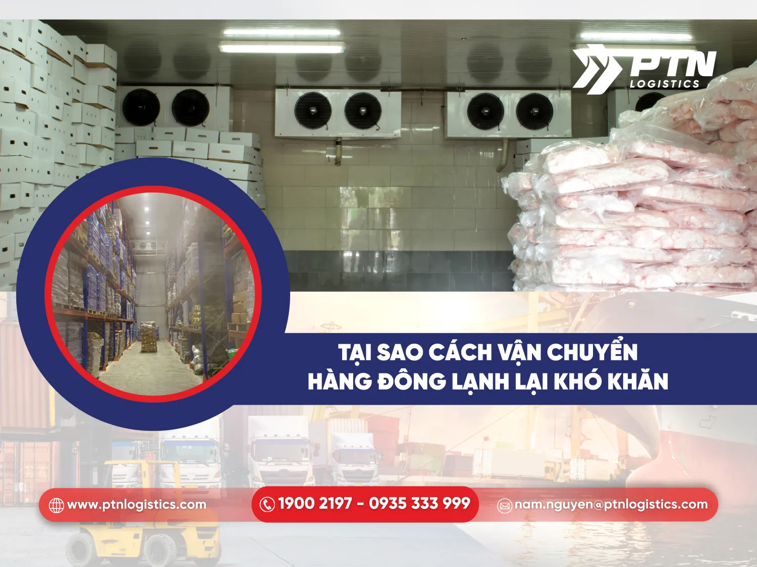 Tại sao cách vận chuyển hàng đông lạnh lại trở nên khó khăn như vậy