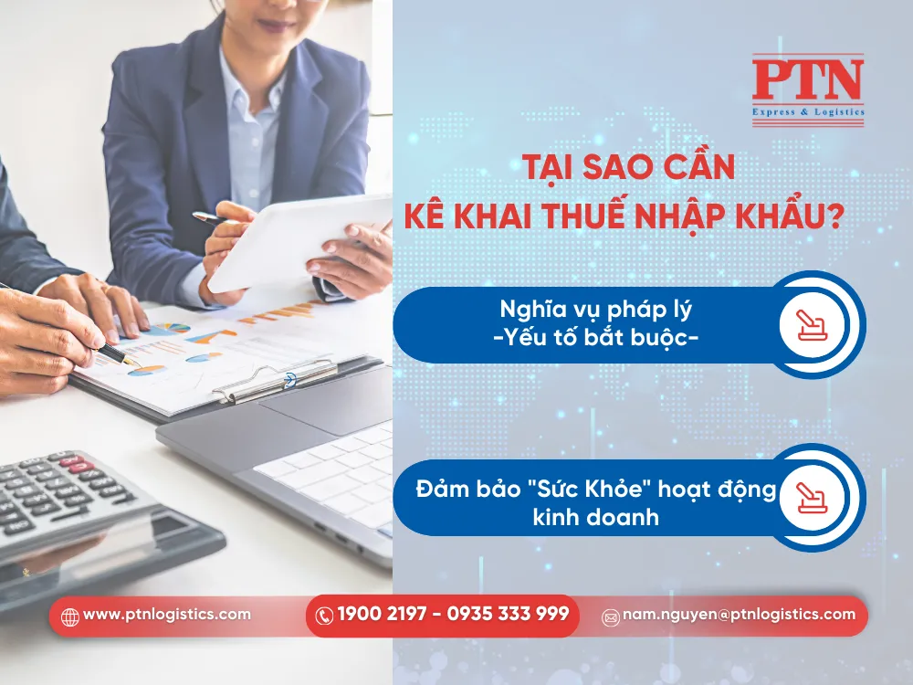 Tại sao cần kê khai thuế nhập khẩu