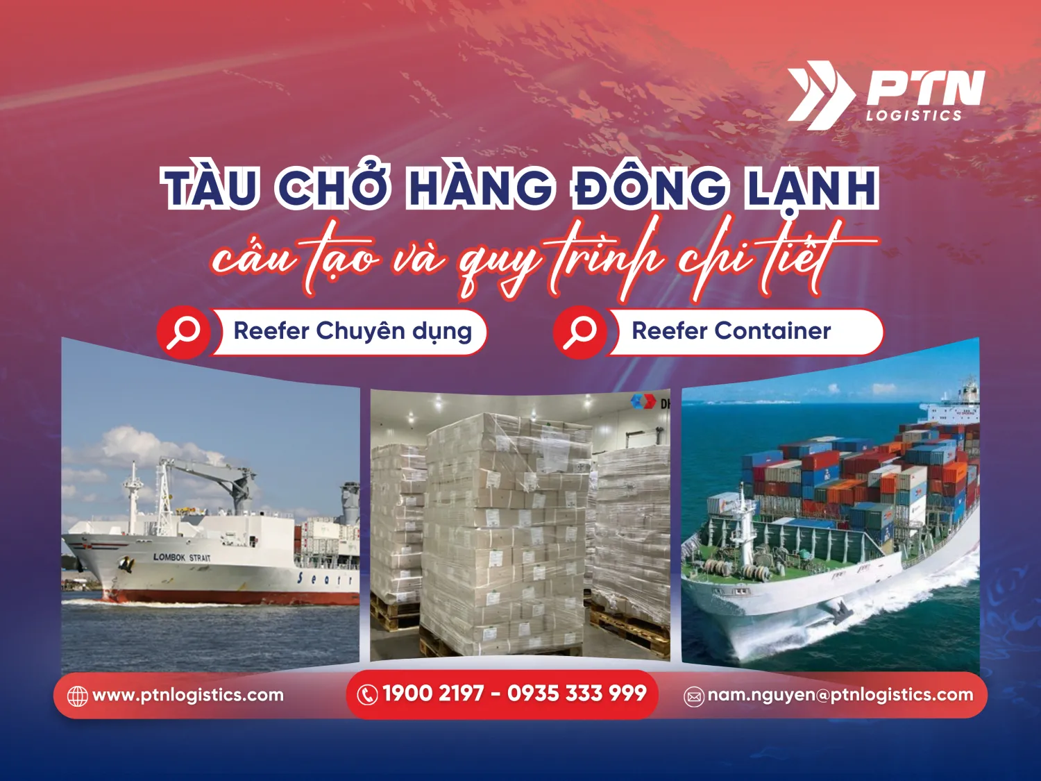 Tàu chở hàng đông lạnh: Cấu tạo và quy trình