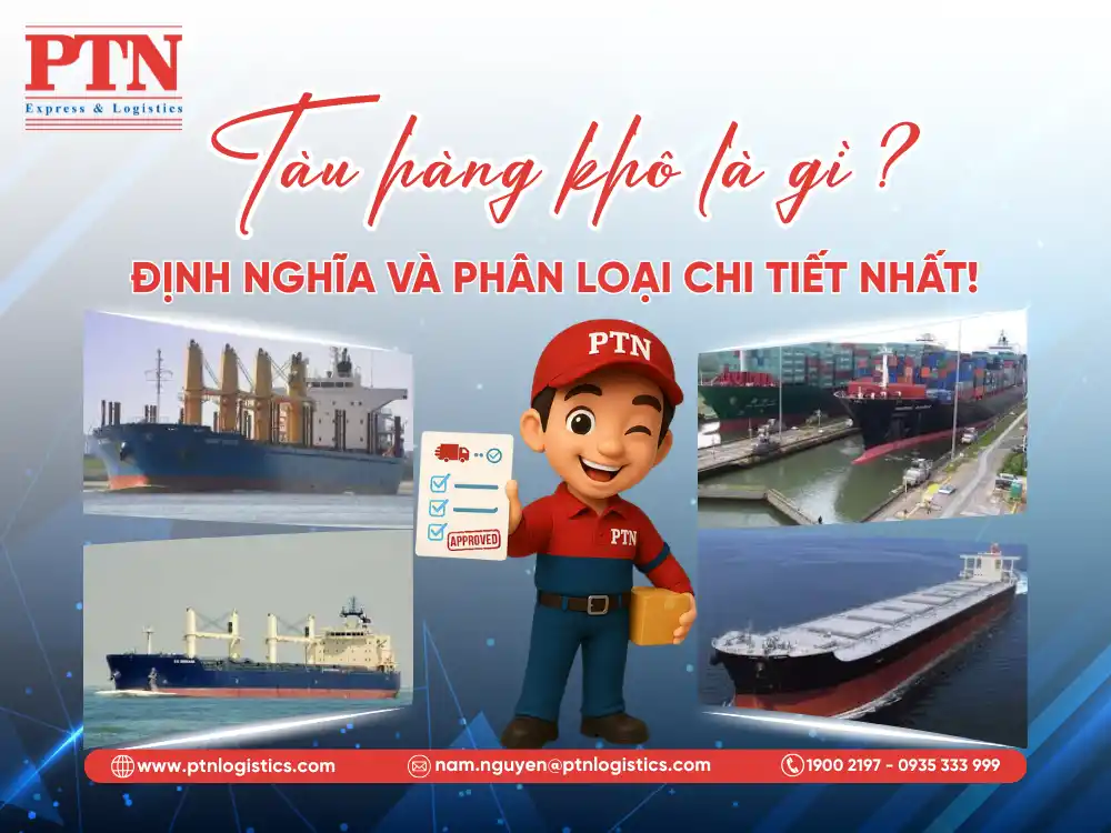 Tàu hàng khô là gì: Định nghĩa và phân loại chi tiết nhất