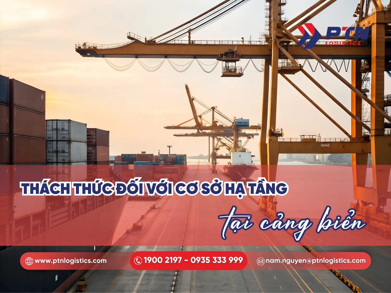 Thách thức đối với cơ sở hạ tầng cảng biển từ tàu chở hàng lớn nhất thế giới