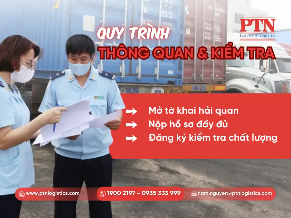 Thông quan và kiểm tra chất lượng