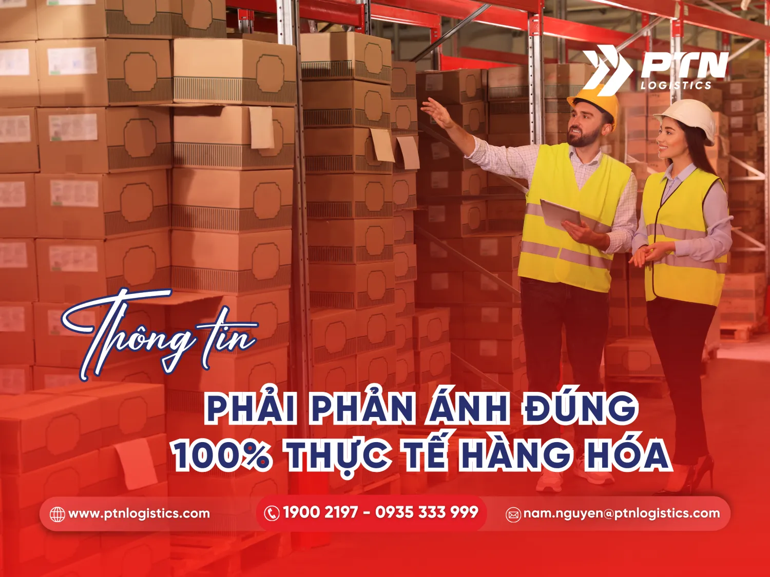 Thông tin phải phản ánh đúng thực tế hàng hóa