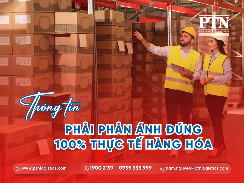 Thông tin phản ánh đúng thực tế hàng hóa