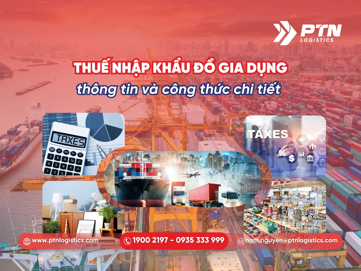 Thuế nhập khẩu đồ gia dụng: Thông tin chi tiết