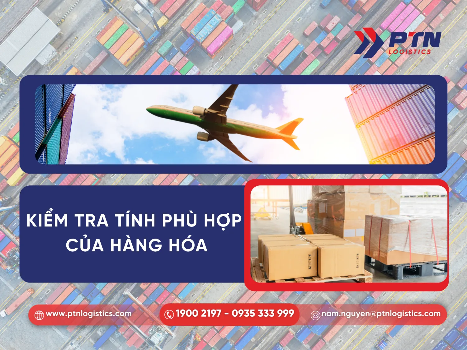 Tiếp nhận thông tin và kiểm tra hàng hóa