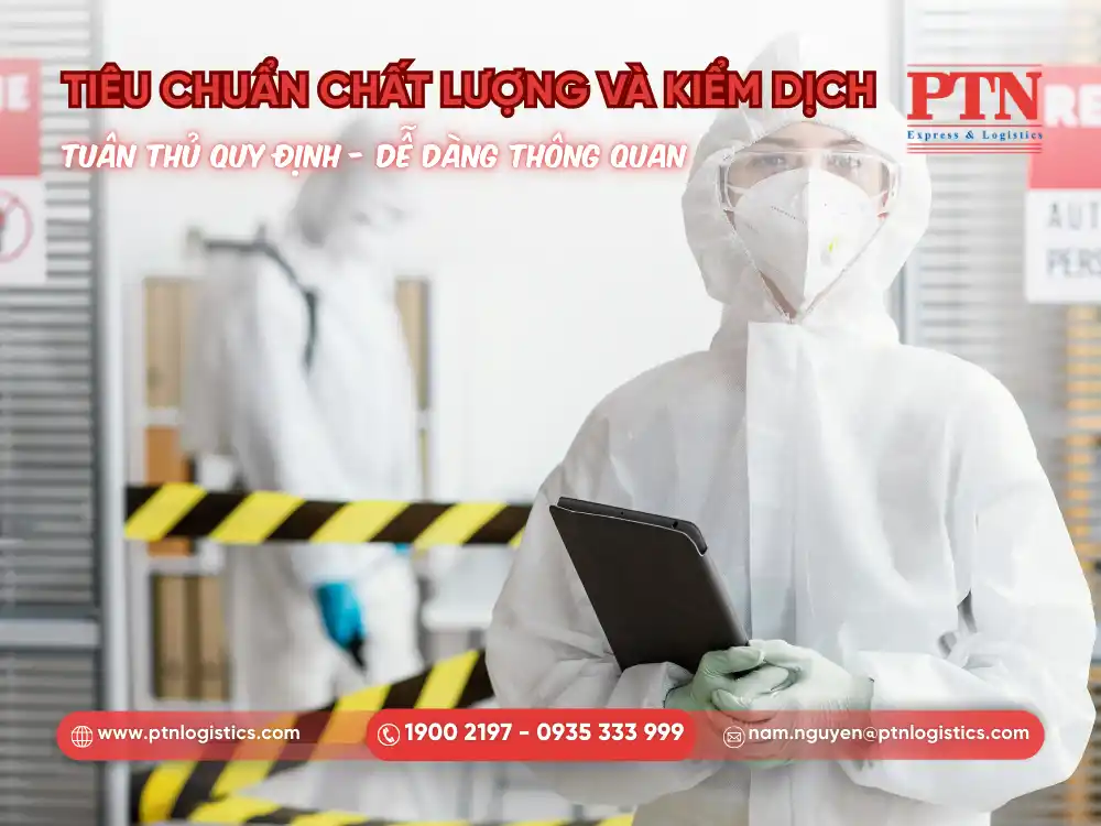 Tiêu chuẩn và chất lượng kiểm dịch ảnh hưởng đến việc Trung Quốc nhập hàng từ Việt Nam