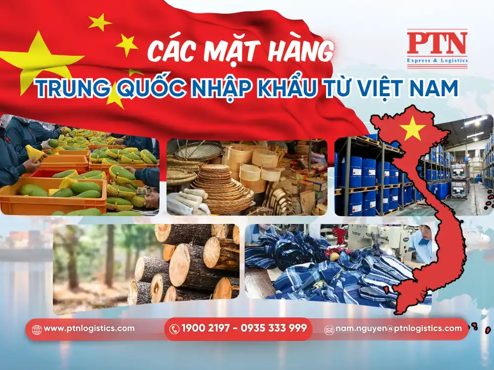 Tìm hiểu các mặt hàng Trung Quốc nhập khẩu từ Việt Nam