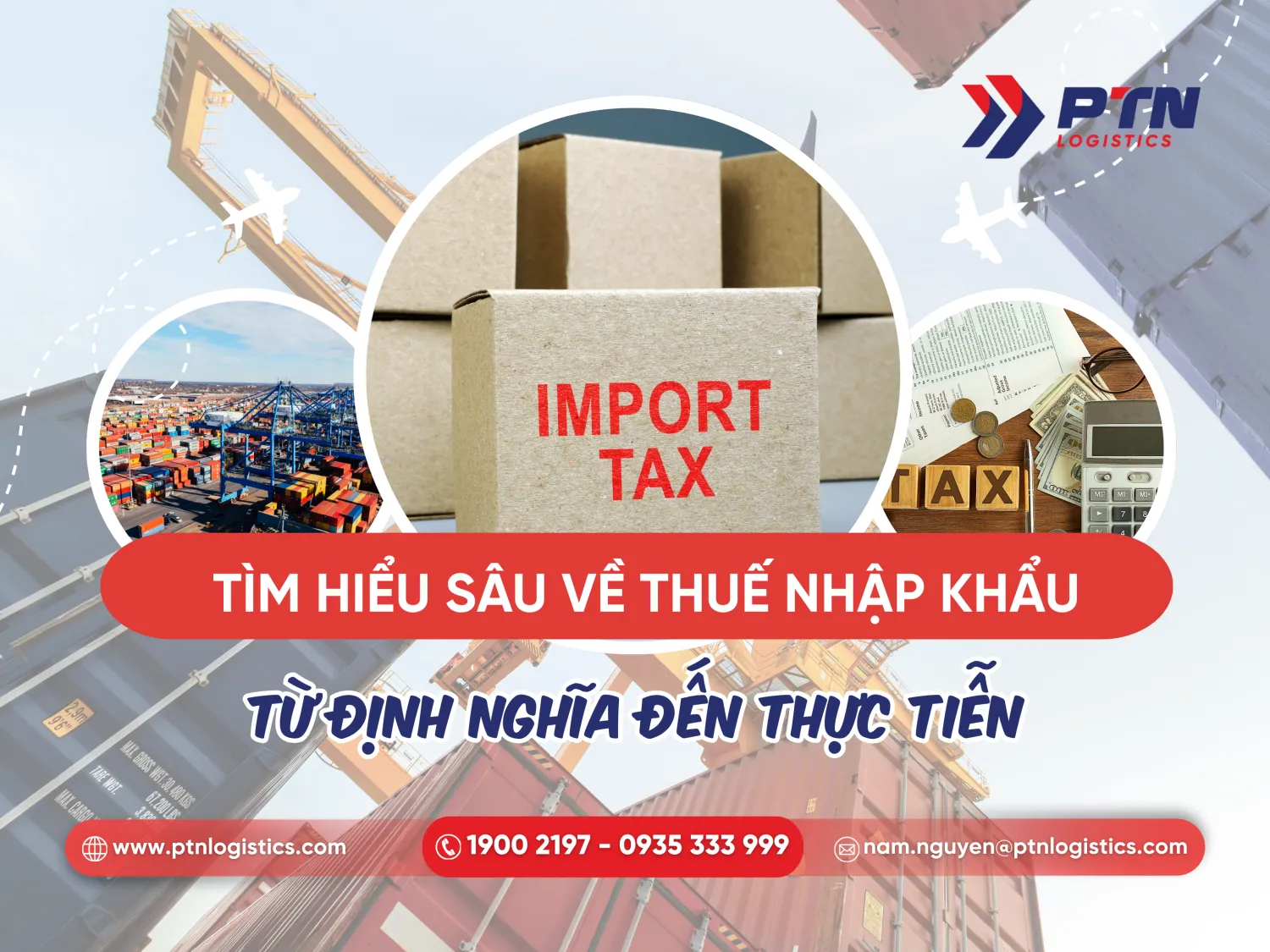 Tìm hiểu sâu về thuế nhập khẩu
