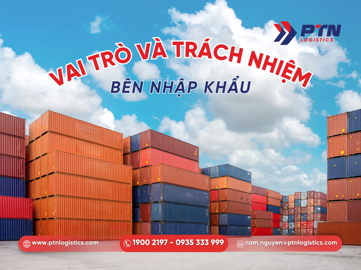 Tìm hiểu vai trò và trách nhiệm bên nhập khẩu