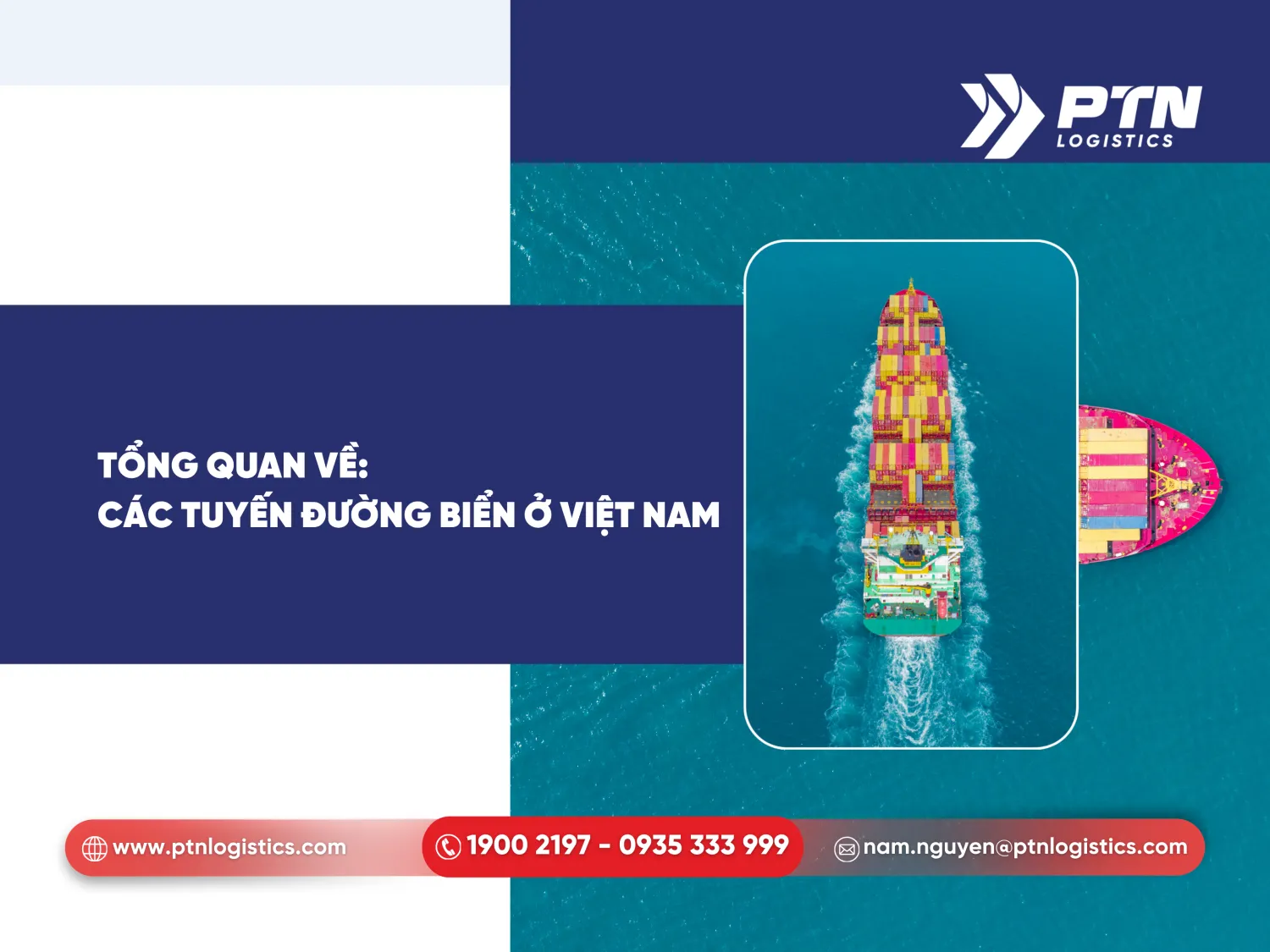 Tổng quan về các tuyến đường biển tại Việt Nam