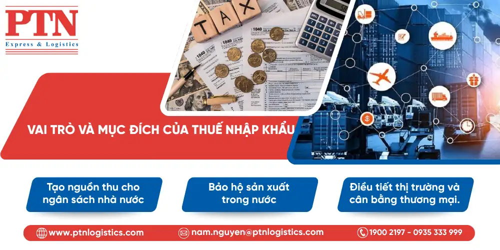 Vai trò và mục đích của thuế nhập khẩu