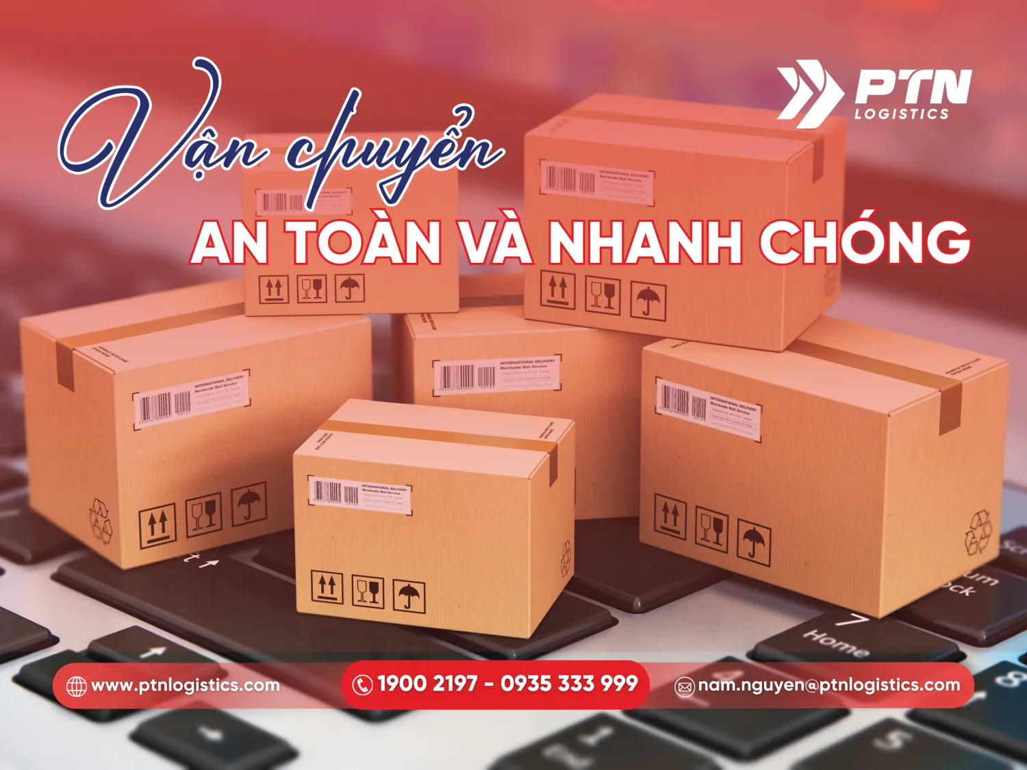 Vận chuyển an toàn nhanh chóng