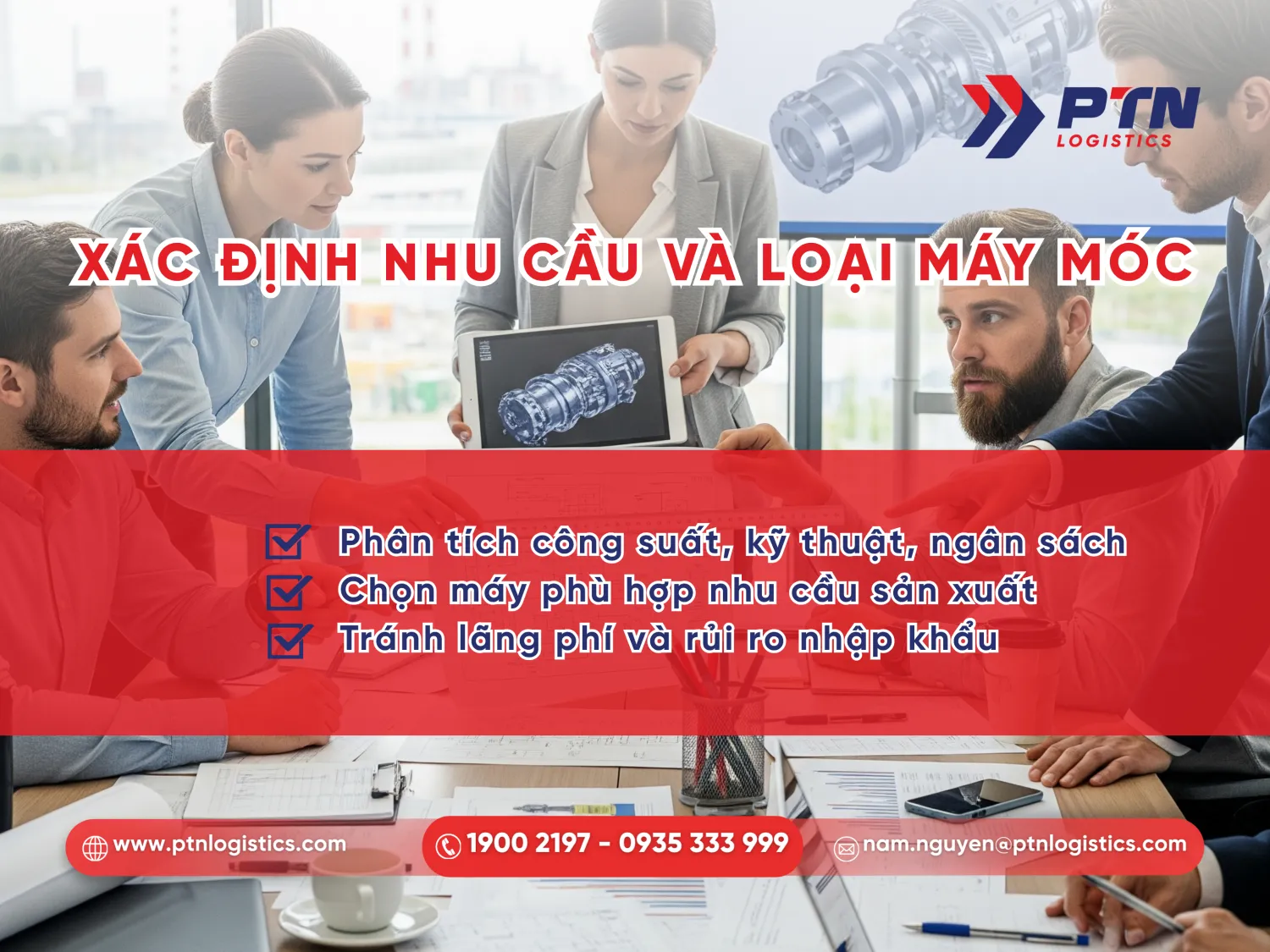 Bước đầu tiên trong quá trình nhập máy móc