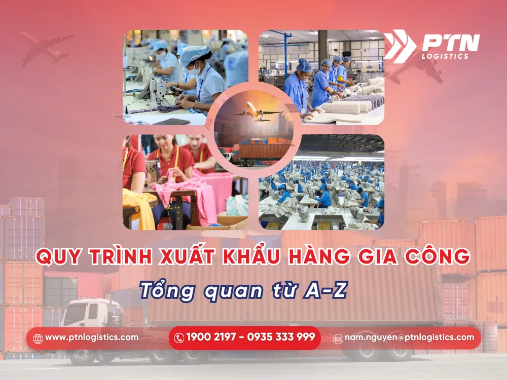 Các bước trong quy trình xuất khẩu hàng gia công