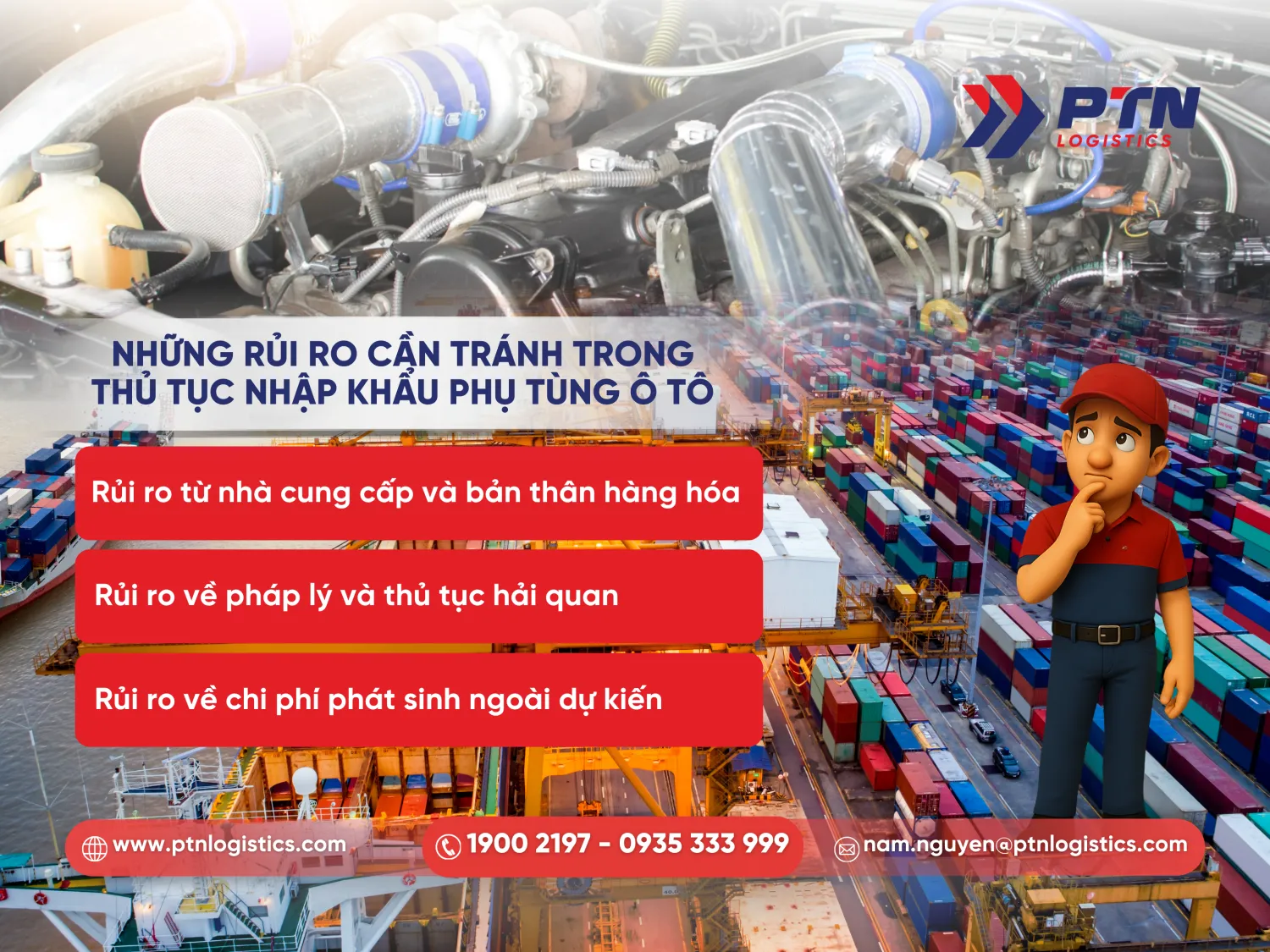 Các rủi ro cần tránh trong thủ tục nhập khẩu phụ tùng ô tô