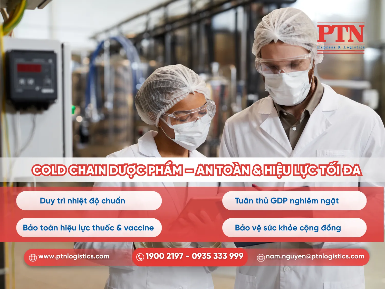 Cold chain dược phẩm - An toàn và hiệu lực tối đa