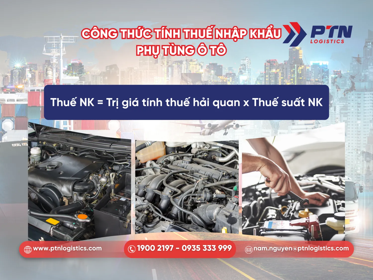 Công thức tính thuế nhập khẩu phụ tùng ô tô chính xác