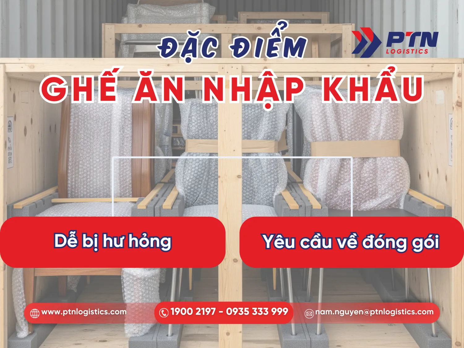 Đặc điểm hàng ghế ăn nhập khẩu trong chuỗi logistics