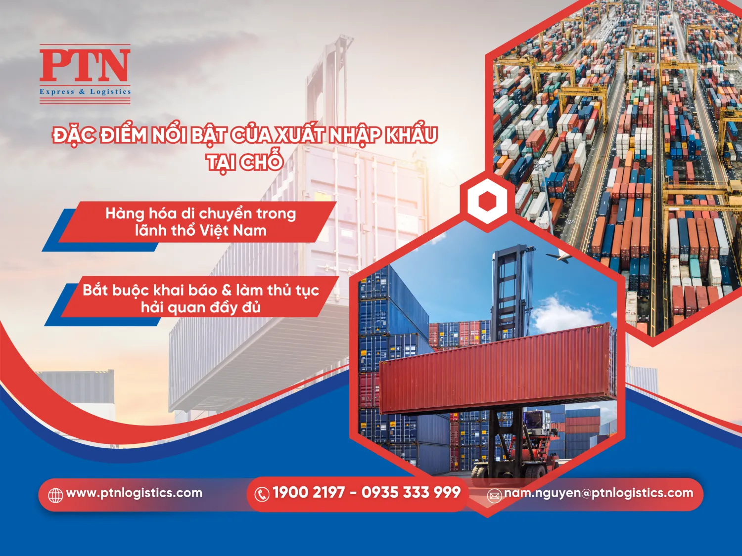 Đặc điểm nổi bật của xuất nhập khẩu tại chỗ