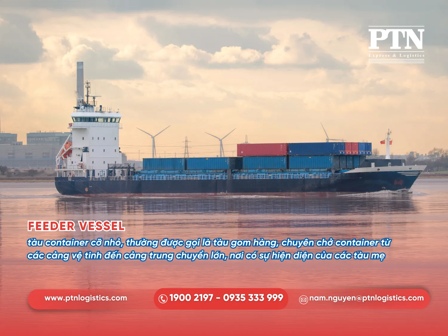 Feeder vessel thường được gọi là tàu gom hàng