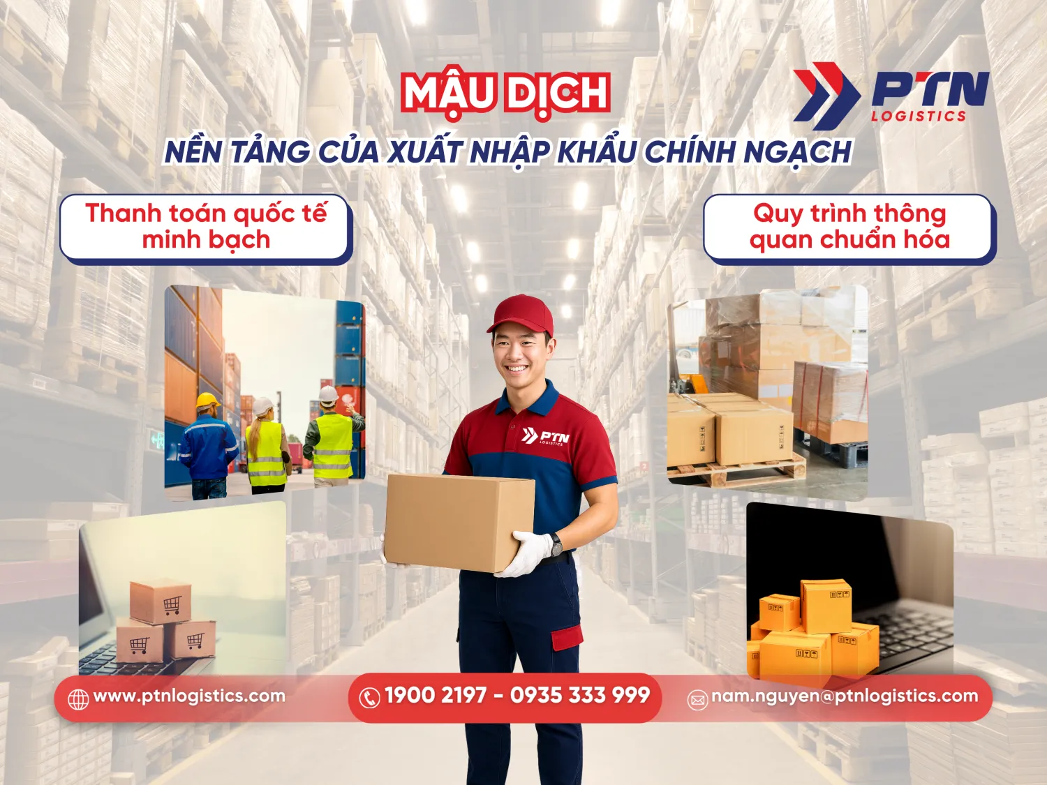 Mậu dịch là nền tảng xuất nhập khẩu chính ngạch