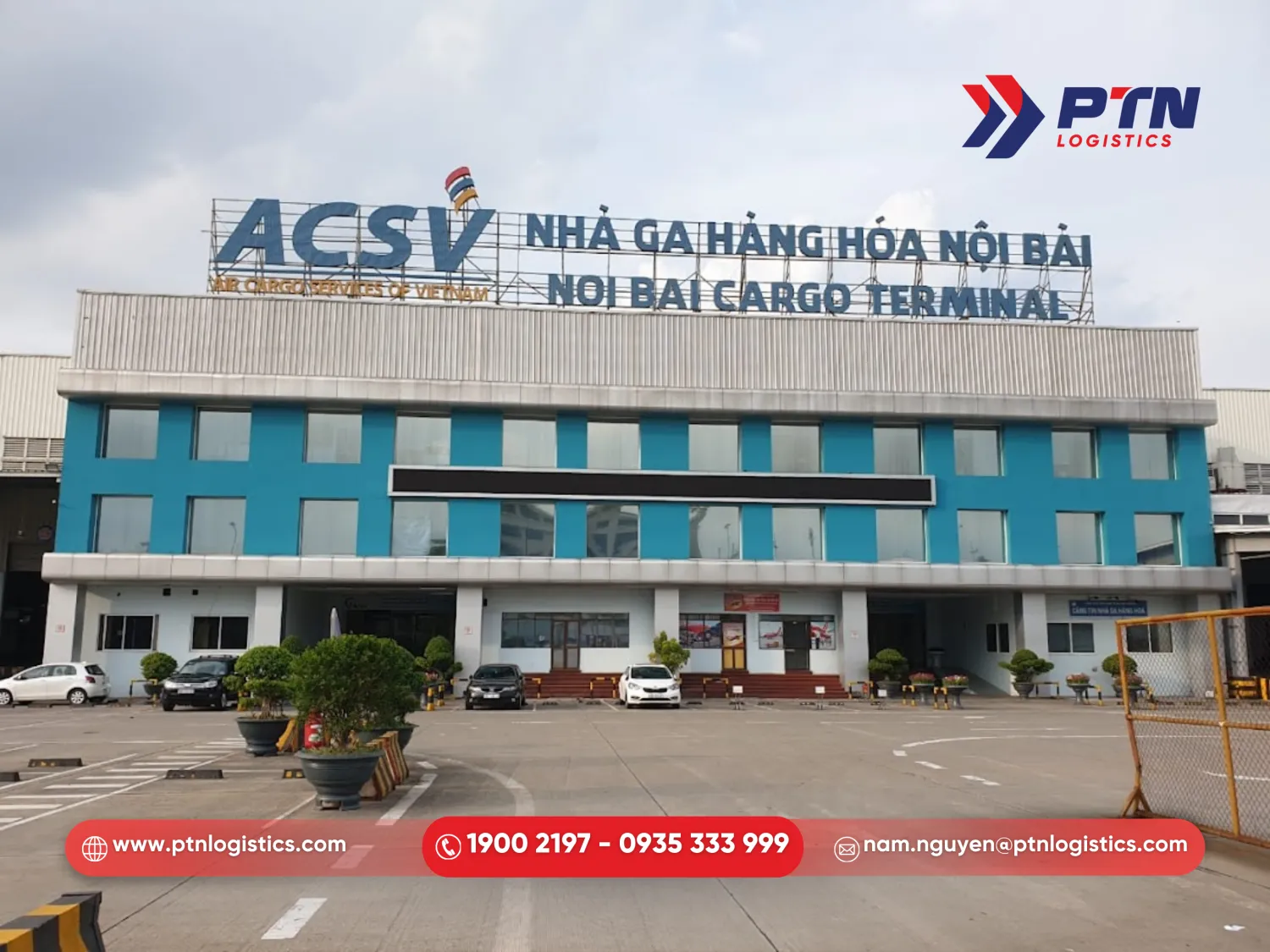 Nhà ga hàng hóa Nội Bài (ACSV)