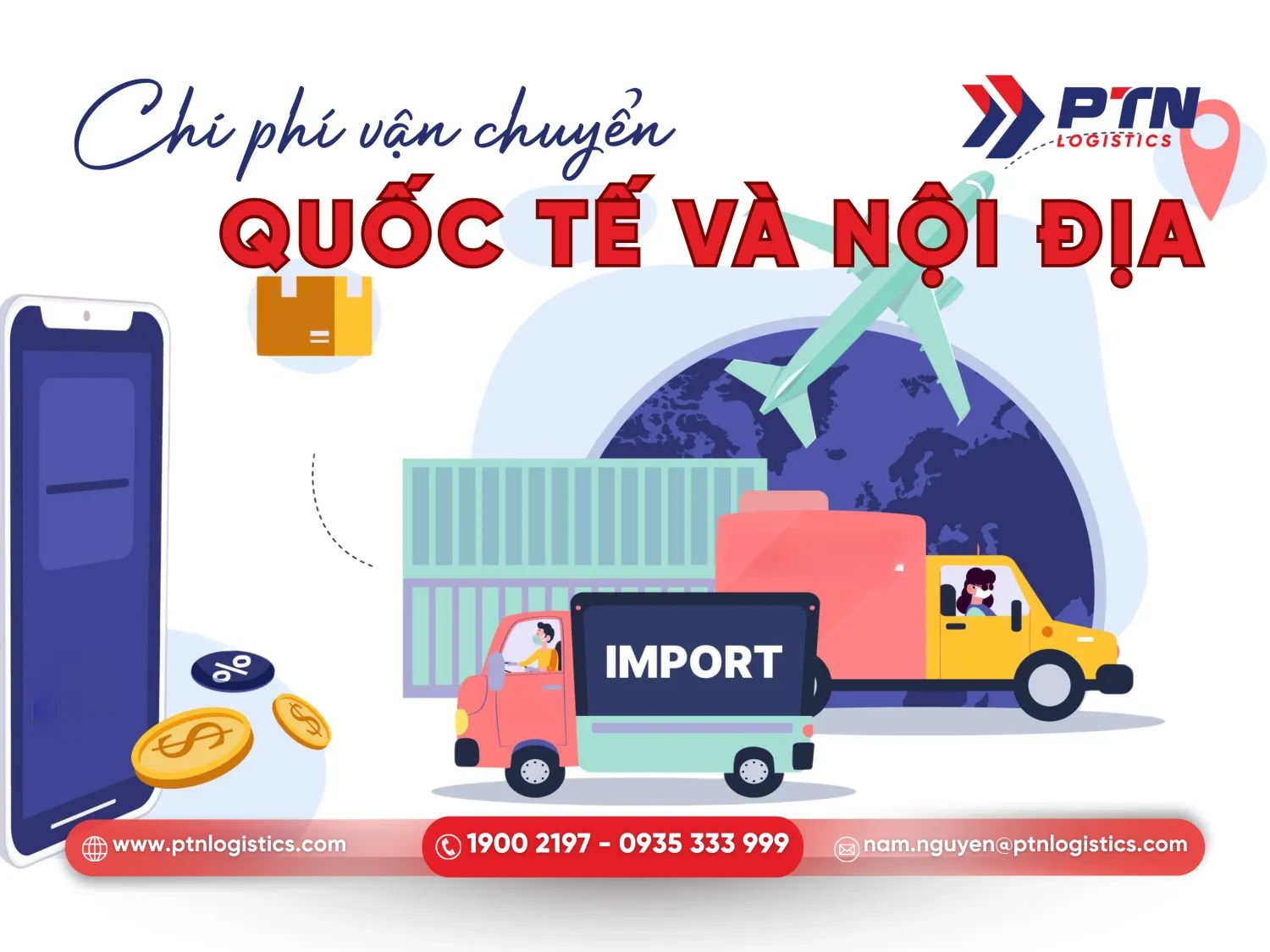 Phí vận chuyển quốc tế và nội địa khi nhập hàng từ Trung Quốc về Việt Nam