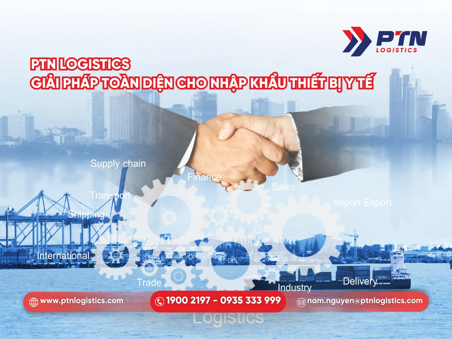 PTN là giải pháp toàn diện cho nhập khẩu TBYT